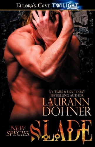 Slade - Laurann Dohner • 2012