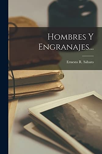 Hombres y engranajes