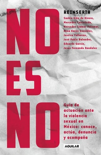 No es no [Paperback] Niño de Rivera, Saskia/, Varios Autores - SASKIA NIÑO DE RIVERA • 2021
