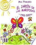 El Jardin De Las Mariposas - unde