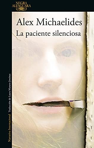 La Paciente Silenciosa - Alex Michaelides • unde