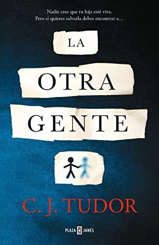 LA OTRA GENTE - C.J. TUDOR • 2022