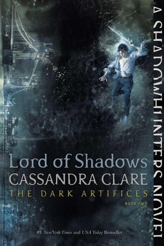 Lord of Shadows  - Cassandra Clare • 2018