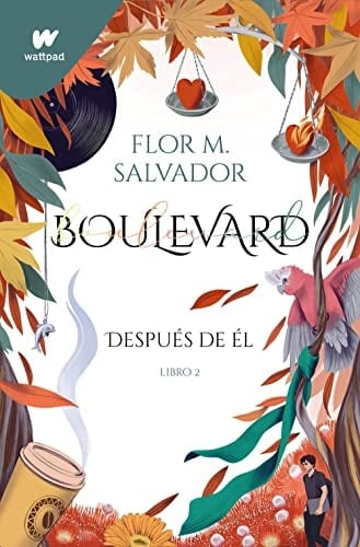 Después de él. Boulevard 2 - unde