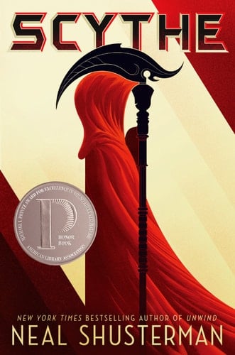 Scythe  - Neal Shusterman • 2016