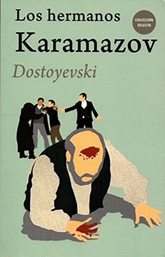 HERMANOS KARAMAZOV, LOS - FIODOR DOSTOIEVSKY • 2014