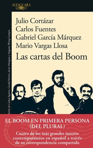 Las cartas del Boom / Boom Letters (Spanish Edition) - Mario Vargas Llosa • 2023