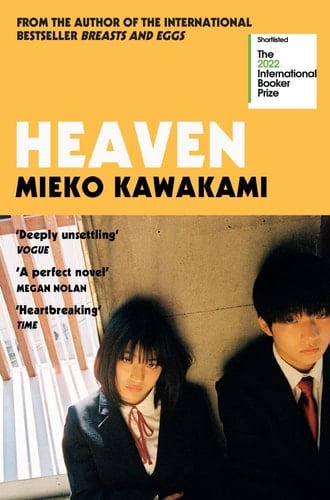 Heaven - Mieko Kawakami • 2022