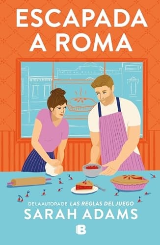 Escapada A Roma - Sarah Adams • 2024