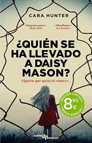 ¿Quién se ha llevado a Daisy Mason? - Cara Hunter • 2022