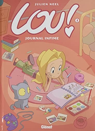 Lou ! - Tome 01 OP BD HEROINES: Journal infime - Julien Neel · 2021