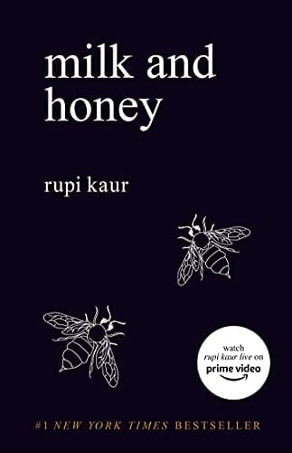 Milk and Honey - Rupi Kaur