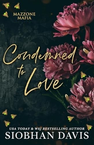 Condemned to Love - Siobhan Davis