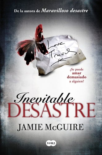 Inevitable Desastre #2 - Jamie McGuire • 2014