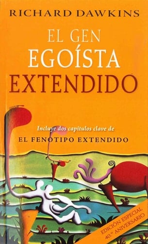 El gen egoísta extendido - Richard Dawkins • 2017