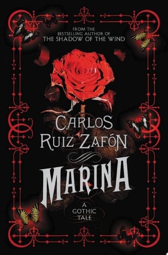 Marina - Carlos Ruiz Zafon • 2014