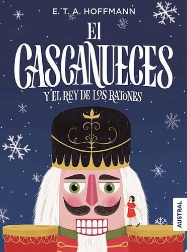 El cascanueces y el rey de los ratones - E. T. A. Hoffmann • 2023