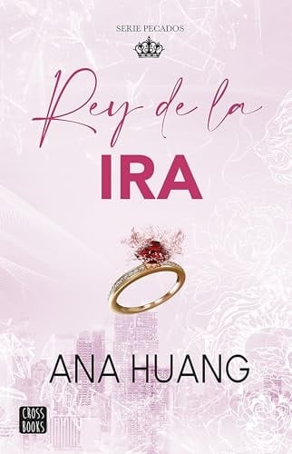 Pecados 1. Rey de la ira - ana huang • 2024