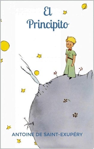 El Principito (Spanish Edition) - Antoine de Saint-Exupéry • 2017