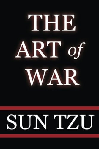 The Art Of War - Sun Tzu • 2007