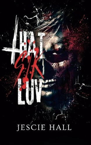 THAT SIK LUV - Jescie Hall • 2023