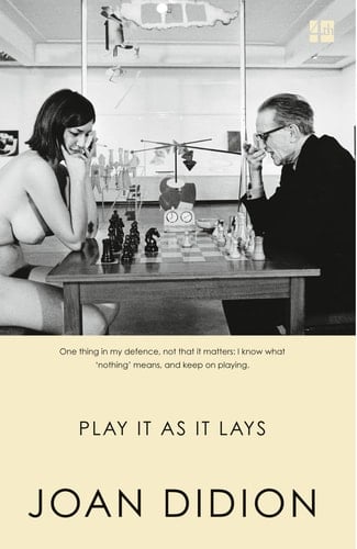 Play It as It Lays - Joan Didion · 2011