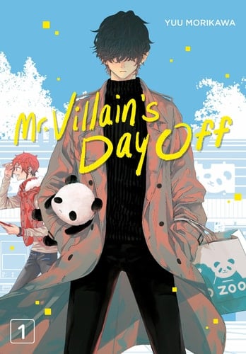 Mr. Villain's Day Off - Yuu Morikawa • 2023