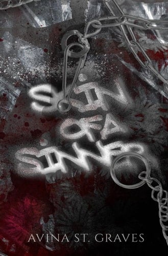 Skin of a Sinner - Avina St Graves • 2023