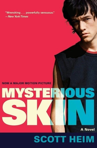 Mysterious Skin - Scott Heim · 2005