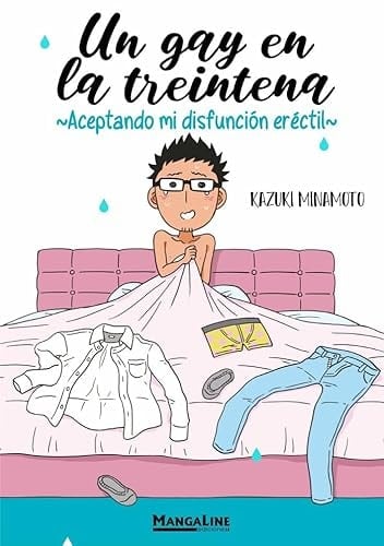 Un Gay en la Treintena: ~Aceptando mi Disfunción Eréctil~ - Kazuki Minamoto • 2023