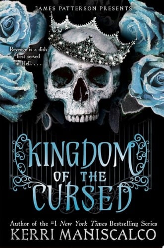 Kingdom of the Cursed  - Kerri Maniscalco • 2021