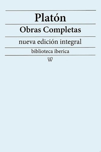 Platón: Obras completas - Platón
