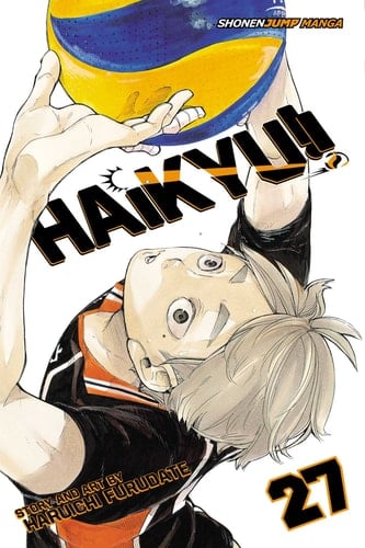 Haikyu!!, Vol. 27 (27) - Haruichi Furudate • 2018