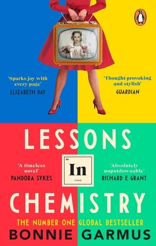 Lessons in Chemistry - Garmus Bonnie • 2023