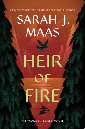 Heir of Fire (Throne of Glass Book 3) - Sarah J. Maas • 2014