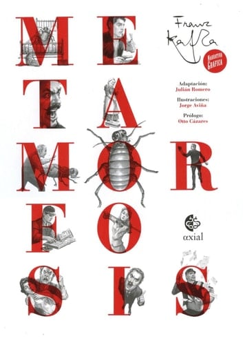 La Metamorfosis - Franza Kafka • 2014