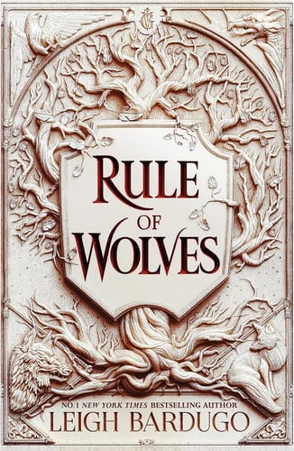 Rule of Wolves  - Bardugo Leigh • 2022