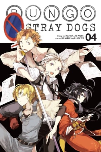 Bungo Stray Dogs, Vol. 4 (Bungo Stray Dogs, 4) - Kafka Asagiri • 2017