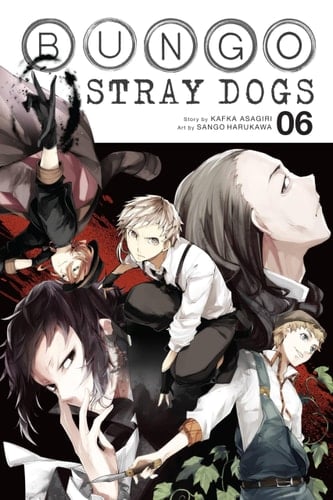 Bungo Stray Dogs, Vol. 6 (Volume 6) (Bungo Stray Dogs, 6) - Kafka Asagiri • 2018
