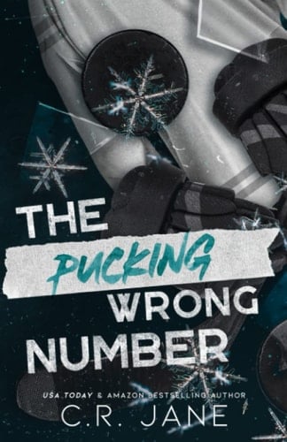 The Pucking Wrong Number: Discreet Paperback (The Pucking Wrong Series) - C.R. Jane • 2023