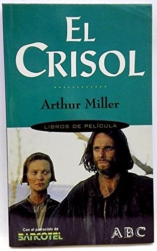 EL CRISOL - ARTHUR MILLER • 1997