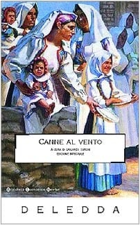 Canne al Vento - Grazia Deledda