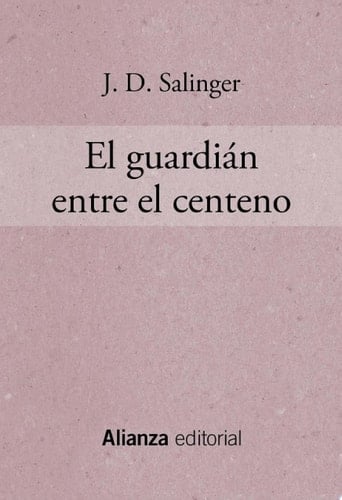 El guardián entre el centeno - J. D. Salinger • 2020
