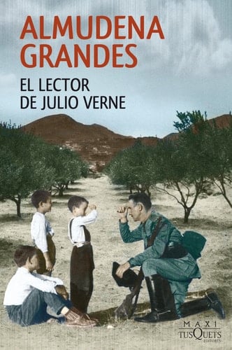 El lector de Julio Verne - Almudena Grandes