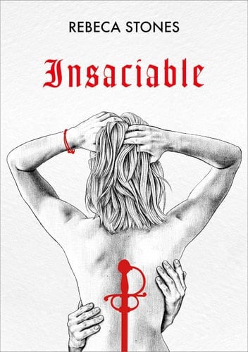 Insaciable - Rebeca Stones • 2022