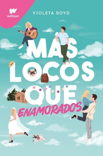Más locos que enamorados - VIOLETA BOYD • 2023