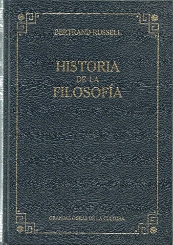 Historia de la filosofía - Bertrand Russell • 2005