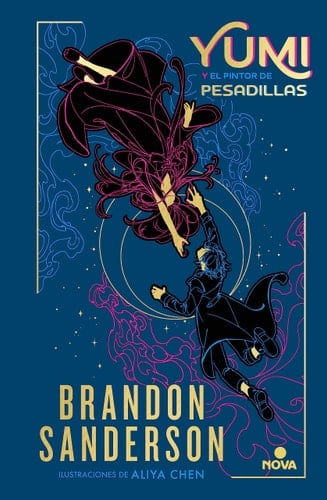 Yumi y el pintor de pesadillas / Yumi and the Nightmare Painter  - Brandon Sanderson • 2023