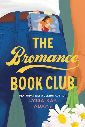 The Bromance Book Club - Lyssa Kay Adams • 2019