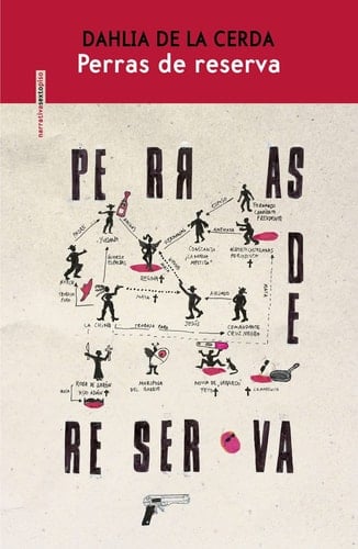 Perras de reserva - Dahlia De la Cerda • 2023